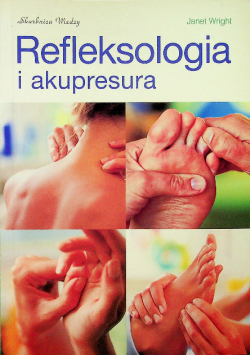 Refleksologia i akupresura