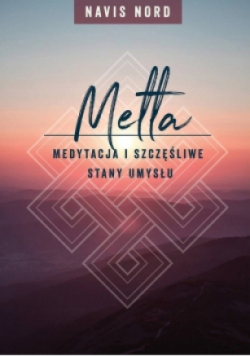 Medytacja i szczęśliwe stany umysłu
