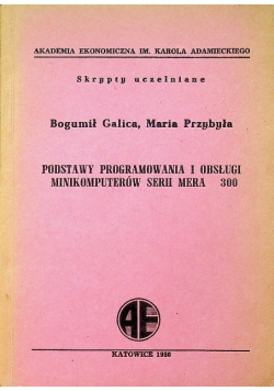 Podstawy programowania i obsługi minikomputerów serii Mera  300