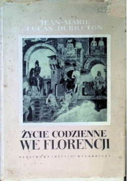 Życie codzienne we Florencji