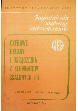 Cyfrowe układy i urządzenia z elementów scalonych TTL