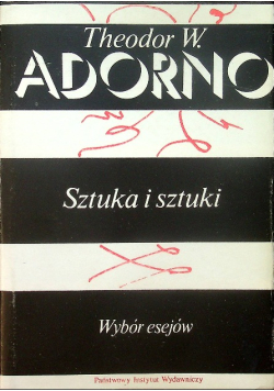 Sztuka i sztuki. Wybór esejów