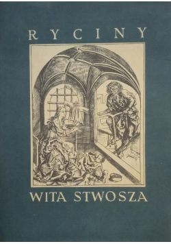 Ryciny Wita Stwosza