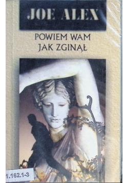 Powiem wam jak zginął