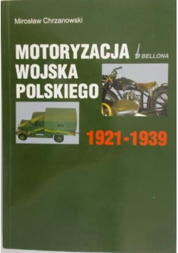 Motoryzacja Wojska Polskiego 1921-1939
