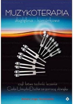 Muzykoterapia dogłębna - komórkowa