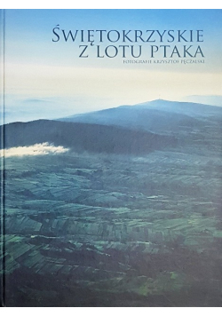 Świętokrzyskie z lotu ptaka