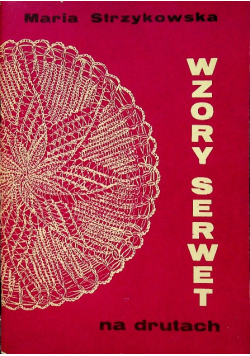 Wzory serwet na drutach