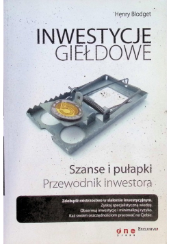 Inwestycje giełdowe Szanse i pułapki