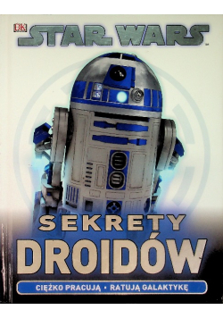 Star Wars Sekrety Droidów