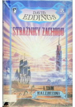 Strażnicy zachodu Tom 1