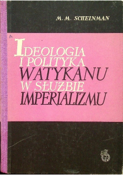 Ideologia i polityka Watykanu w służbie imperializmu