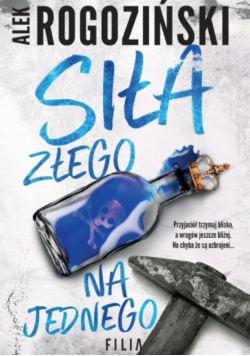 Siła złego na jednego