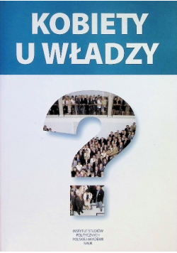 Kobiety u władzy?