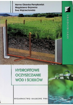 Hydrofitowe oczyszczanie wód i ścieków