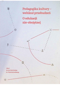 Pedagogika Kultury - Wehikuł Przebudzeń