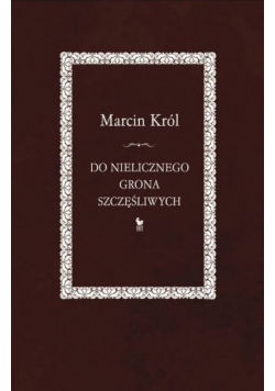 Do nielicznego grona szczęśliwych