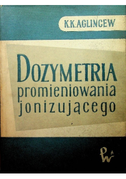 Dozymetria promieniowania jonizującego
