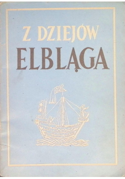 Z dziejów Elbląga