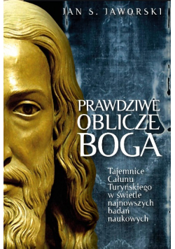 Prawdziwe oblicze Boga
