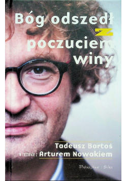 Bóg odszedł z poczuciem winy