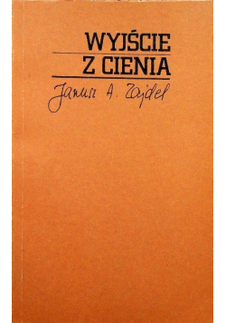 Wyjście z cienia