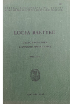 Locja Bałtyku Część środkowa z zatokami fińską i ryską