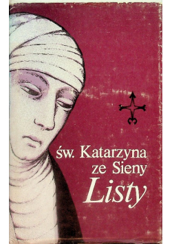 Św. Katarzyna ze Sieny Listy