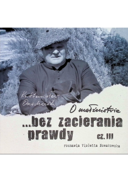 O małżeństwie bez zacierania prawdy