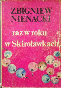Raz w roku w Skiroławkach