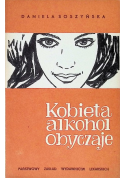 Kobieta, alkohol, obyczaje