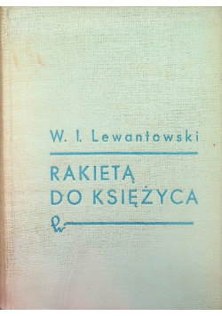 Rakietą do księżyca