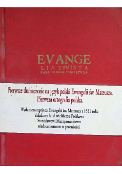 Ewangelia Święta Pana Jezusa Chrystusa wedle Mateusza Świętego
