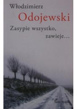 Zasypie wszystko zawieje
