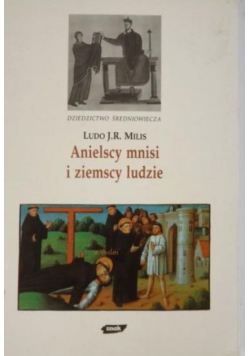 Anielscy mnisi i ziemscy ludzie