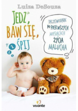 Jedz baw się śpij