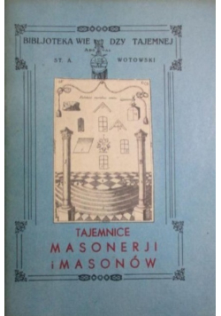 Tajemnice masonerii i masonów