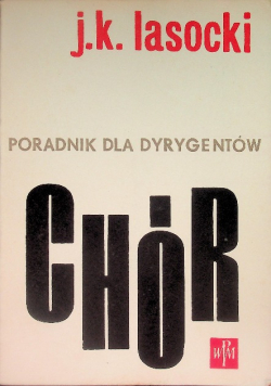 Chór Poradnik dla dyrygentów
