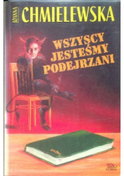 Wszyscy jesteśmy podejrzani