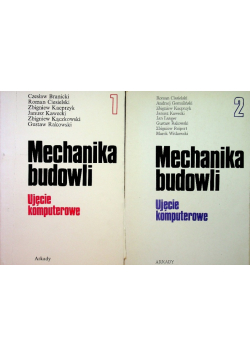 Mechanika budowli ujęcie komputerowe Tom 1 i 2