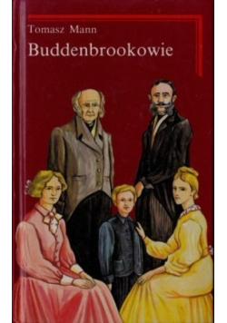 Buddenbrookowie Tom 2