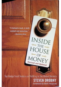 Inside the House of Money, Revised and Updated: Top Hedge Fund Traders on Profiting