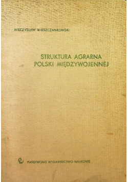 Struktura agrarna Polski międzywojennej