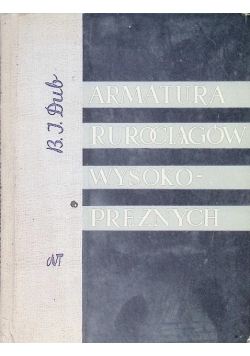 Armatura rurociągów wysokoprężnych