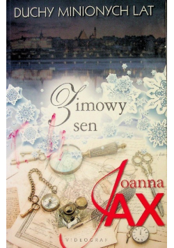 Duchy minionych lat Tom 4 Zimowy sen