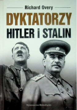 Dyktatorzy.  Hitler i Stalin