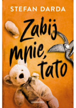Zabij mnie tato