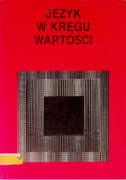 Język w kręgu wartości