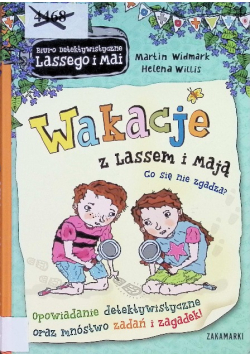Wakacje z Lassem i Mają Co się nie zgadza