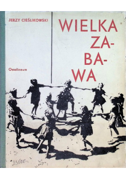 Wielka zabawa